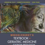 Brocklehurst’s Textbook of Geriatric Medicine and Gerontology Volume 1-2 (Color)