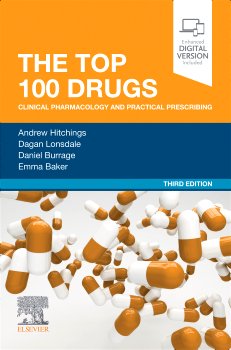 The Top 100 Drugs Clinical Pharmacology and Practical Prescribing (Color)