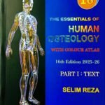 The Essentials of Human Osteology with Colour Atlas (Part 1-2)