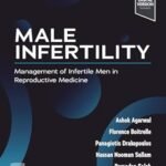 Male Infertility Management of Infertile Men in Reproductive Medicine (Color)