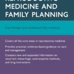 Oxford Handbook of Reproductive Medicine and Family Planning, Handbook Size(Color)