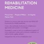 Oxford Handbook of Rehabilitation Medicine, Handbook Size(Color)