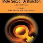 Male Sexual Dysfunction: A Clinical Guide (Color)