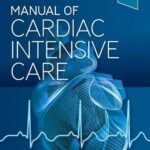Manual of Cardiac Intensive Care (Color)