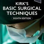 Kirk's Basic Surgical Techniques (Color)