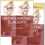 Orthognathic Surgery: Principles and Practice  Volume 1-4 (Color)