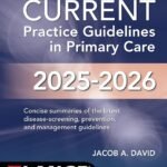 CURRENT Practice Guidelines in Primary Care 2025-2026 (Color)