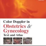 Color Doppler in Obstetrics and Gynecology: Text and Atlas (Color)