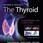 Werner & Ingbar's The Thyroid Volume 1-2 (Color)