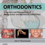 Orthodontics: Diagnosis and Management of Malocclusion and Dentofacial Deformities Volume 1-2 (Color)