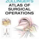 Zollinger's Atlas of Surgical Operations (Color)