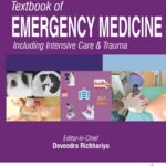 Textbook of Emergency Medicine: Including Intensive Care & Trauma Volume 1-3 (Color)