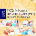 MCQs for Master in Physiotherapy (MPT) Entrance Examination (B&W)