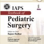 IAPS Textbook of Pediatric Surgery Volume 1-2 (Color)