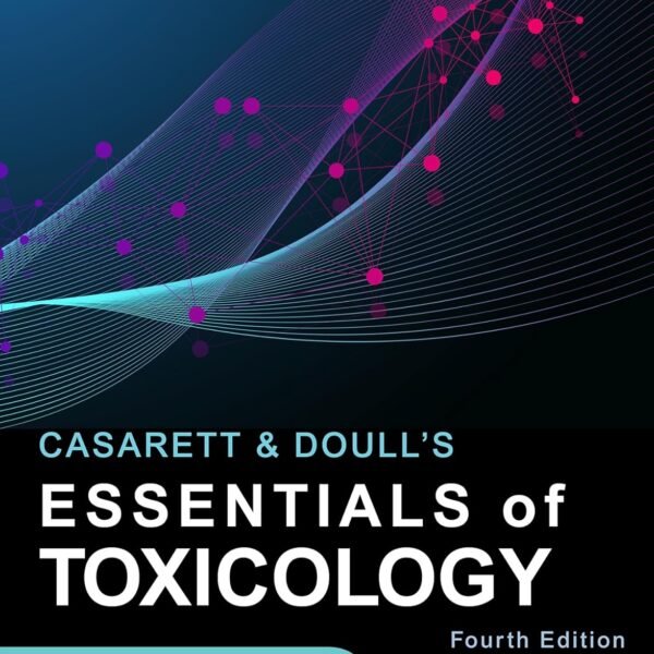 Casarett & Doull's Essentials of Toxicology (Color)