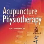 Acupuncture in Physiotherapy (B&W)