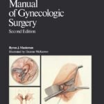 Manual of Gynecologic Surgery (Color)