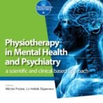 Physiotherapy in Mental Health and Psychiatry (Color)