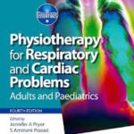 Physiotherapy for Respiratory and Cardiac Problems (Color)