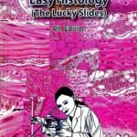Easy Histology (The Lucky Slides)