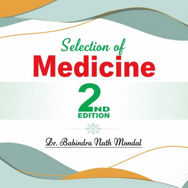 Selection of Medicine