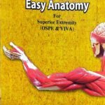 Easy Anatomy For Superior Extremity OSPE & VIVA (B&W)