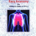 Easy Practical Anatomy for Thorax (B&W)