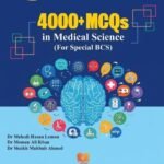 4000+ MCQs in Medical Science for Special BCS (3rd edition)