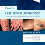 Ferri's Fast Facts in Dermatology (Color)