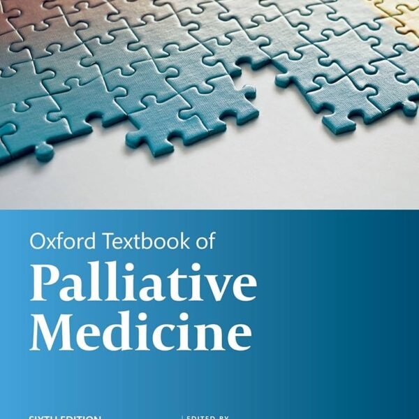 Oxford Textbook of Palliative Medicine Volume 1-3 (Color)