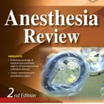 Anesthesia Review Part 1-2 (Color)