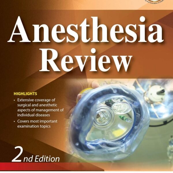 Anesthesia Review Volume 1-2 (Color)