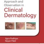 Approach and Observation in Clinical Dermatology (Color)