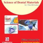 Science of Dental Materials For 1st Phase BDS Students