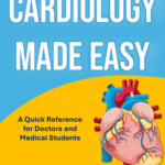 Cardiology Made Easy (Color)