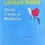 Dr. Shamol Lecture Note Short Cases in Medicine (B&W)