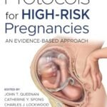 Protocols for High-Risk Pregnancies: An Evidence-Based Approach (B&W)