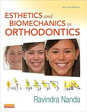 Esthetics and Biomechanics in Orthodontics (Color)