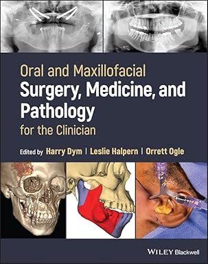 Oral and Maxillofacial Surgery, Medicine, and Pathology for the Clinician (Color)
