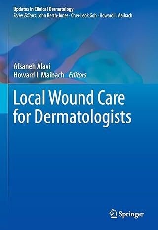 Local Wound Care for Dermatologists (Color)