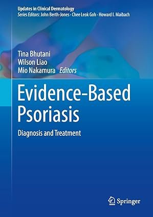 Evidence-Based Psoriasis: Diagnosis and Treatment (Color)
