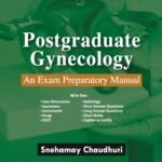 Postgraduate Gynecology: An Exam Preparatory Manual (Color)