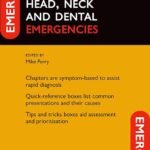 Head, Neck and Dental Emergencies,Handbook (Color)