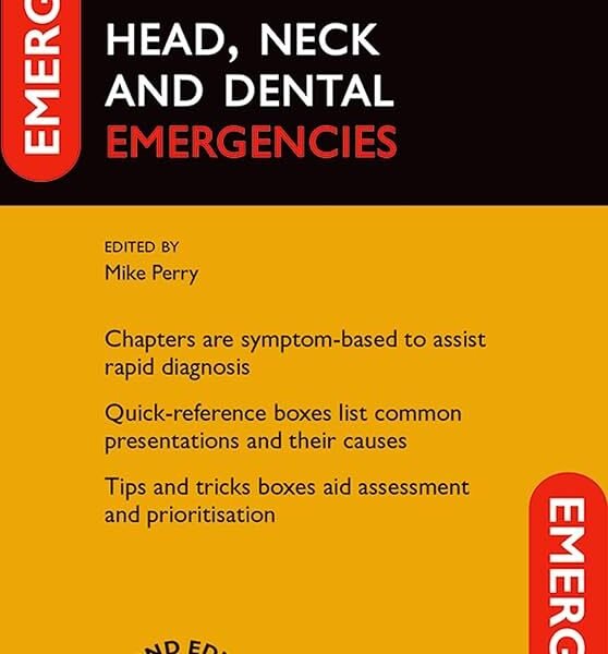 Head, Neck and Dental Emergencies,Handbook (Color)