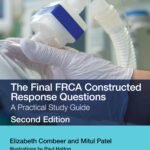 The Final FRCA Constructed Response Questions (B&W)