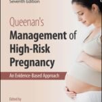 Queenan’s Management of High-Risk Pregnancy (Color)