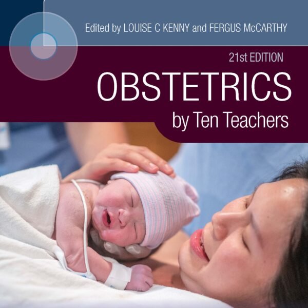 Obstetrics by Ten Teachers (Color)