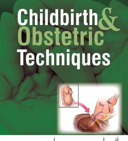 Childbirth and Obstetric Techniques (Offset-Color)