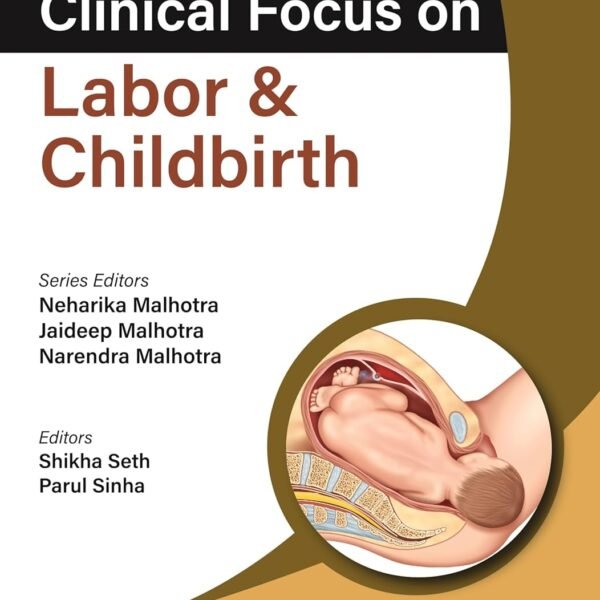 Clinical Focus on Labor and Childbirth (Offset-Color)