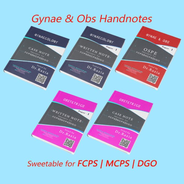 Obstetrics & Gynaecology Note by Dr. Razia Parveen, Full Package (B&W)